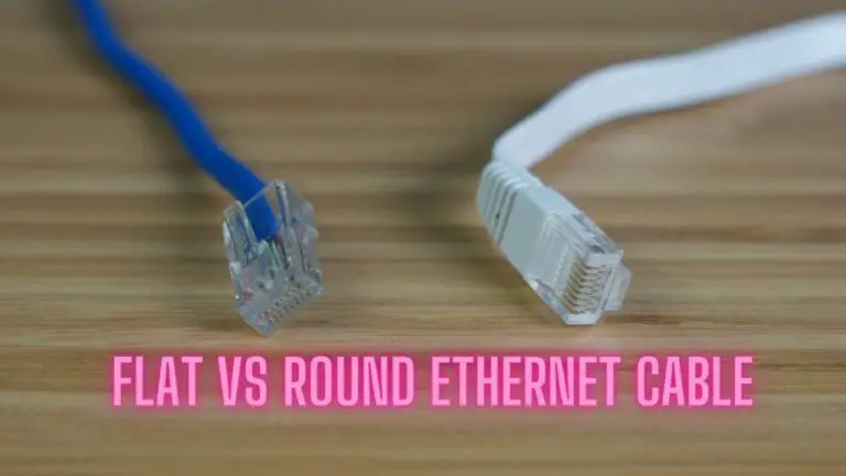 Flat VS Round Ethernet Cable: Major Differences