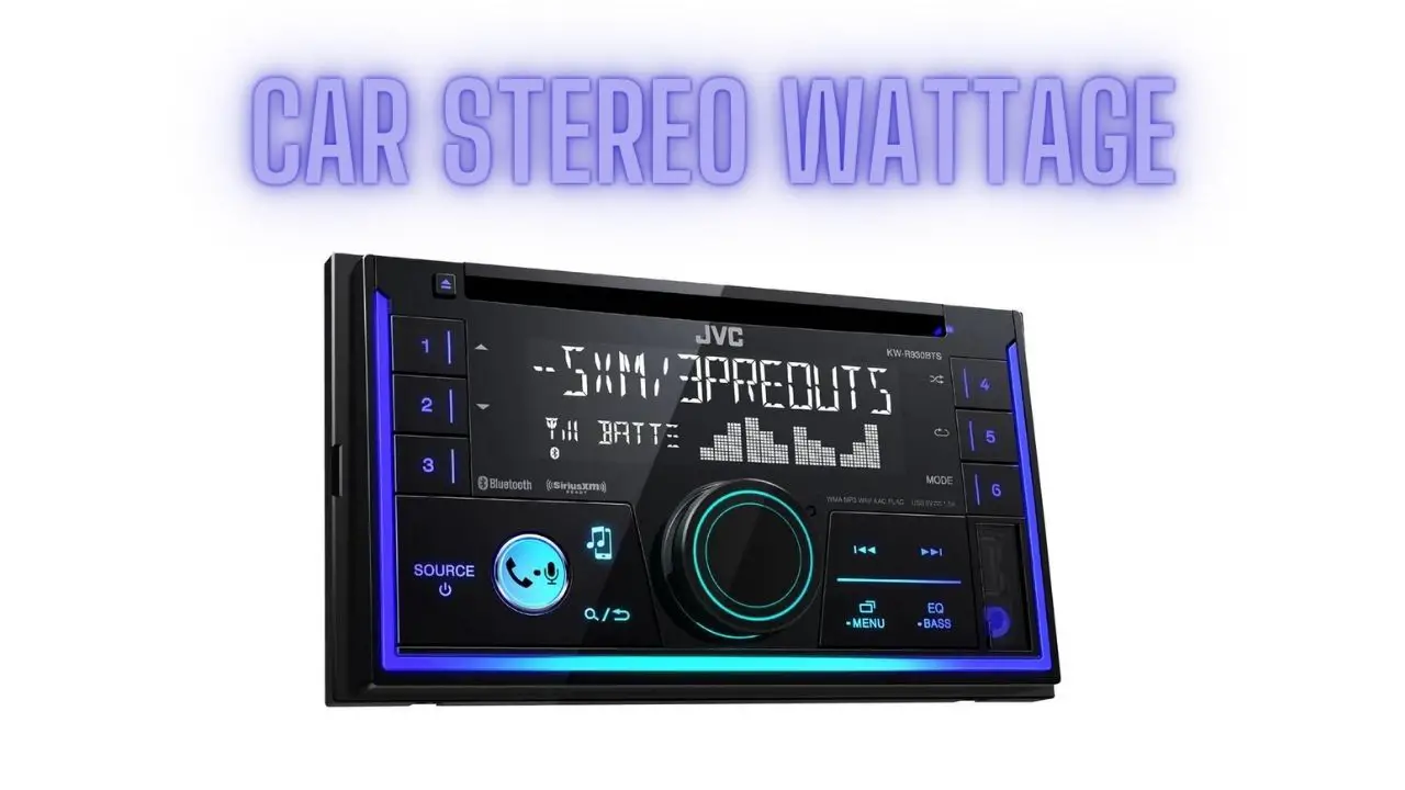 Car Stereo Wattage