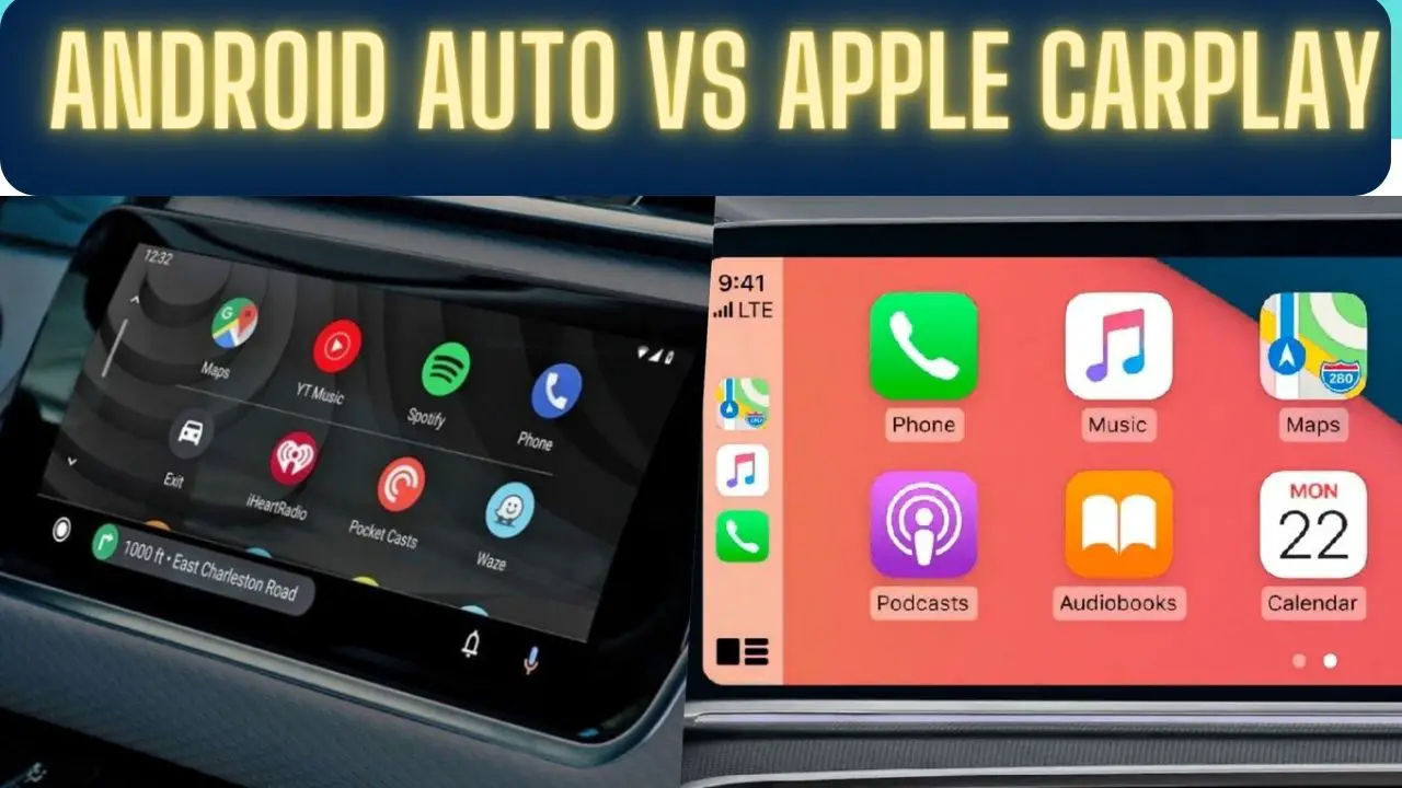 Android Auto vs. Apple CarPlay