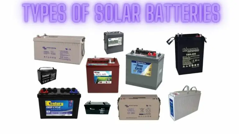 Exploring the Different Types of Solar Batteries for Energy Storage