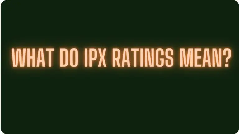 IPX Ratings: Unveiling the Protection Against Ingress
