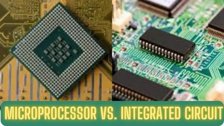 Microprocessor vs. Integrated Circuit: Unveiling the Differences and Relationships