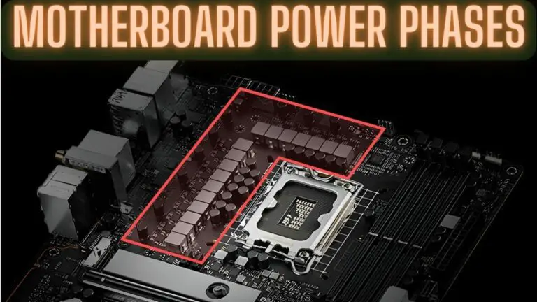 Motherboard Power Phases: Unraveling the Core of Power Delivery