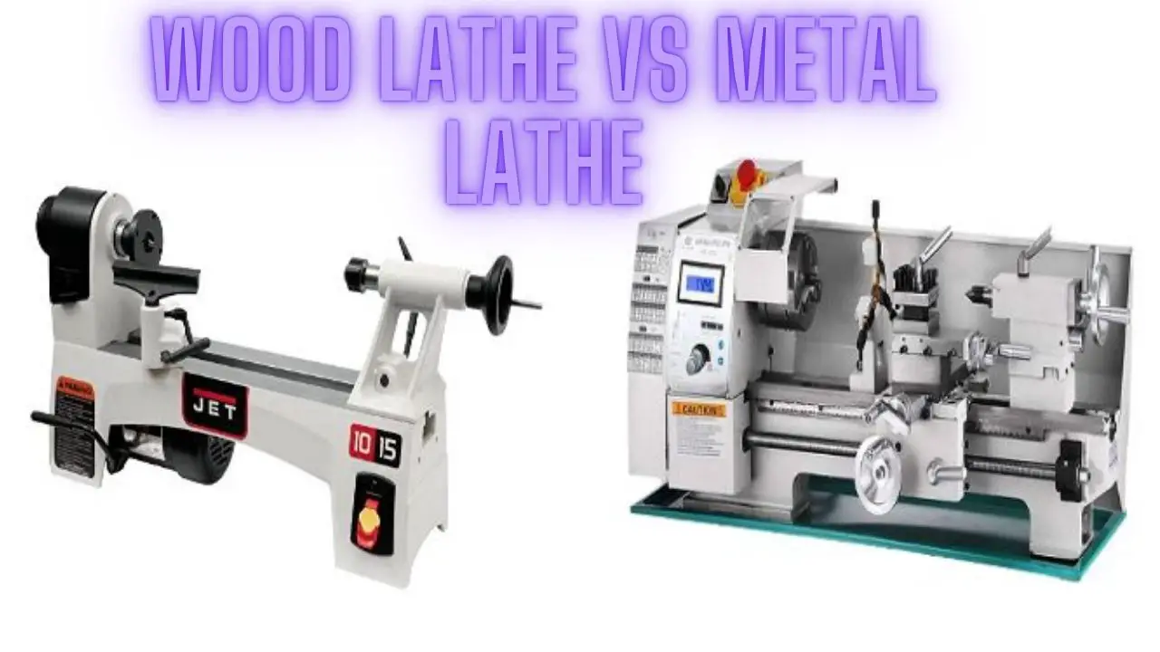 Wood Lathe vs Metal Lathe