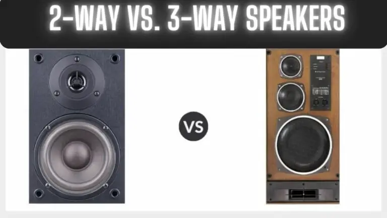 2-Way vs. 3-Way Speakers: Choosing the Right Audio Solution