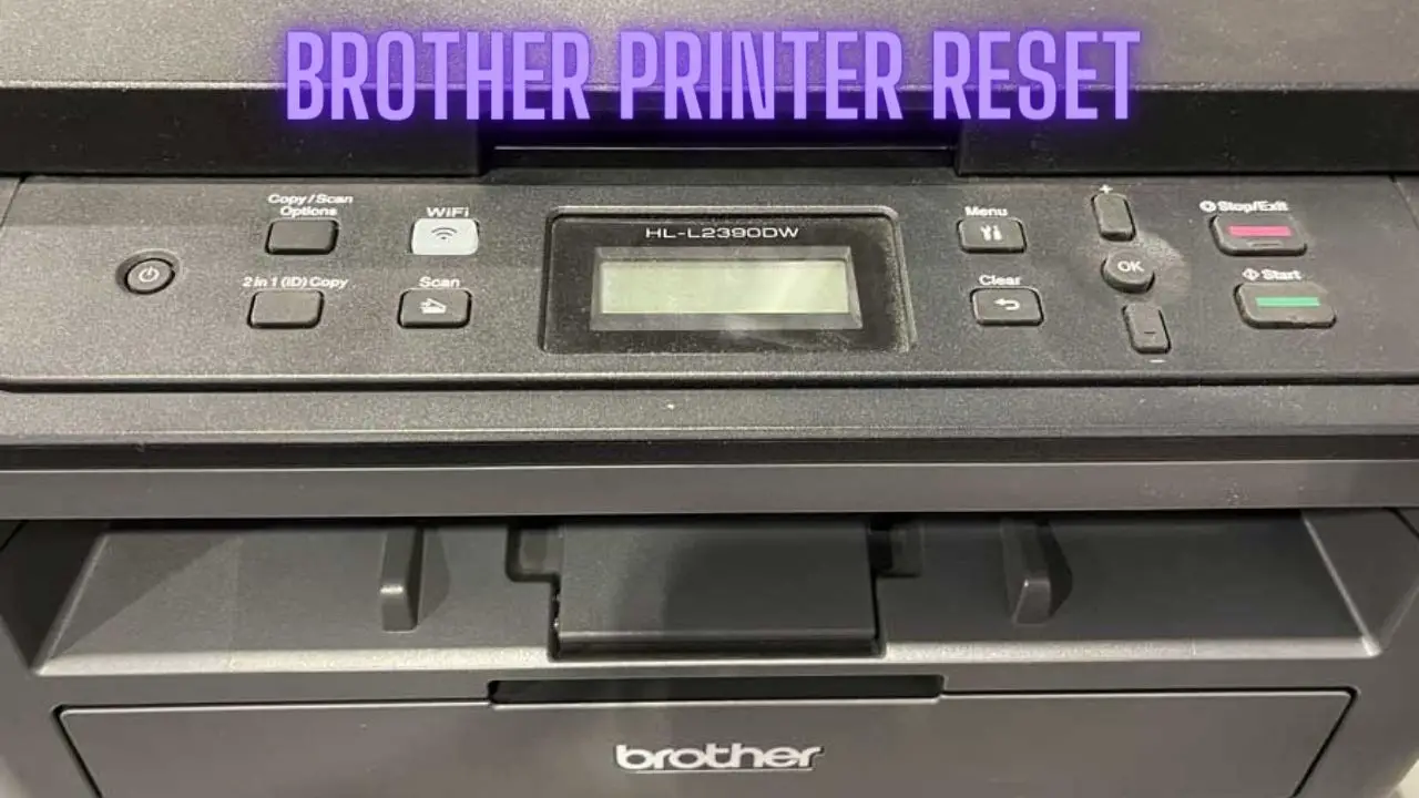 Brother Printer Reset