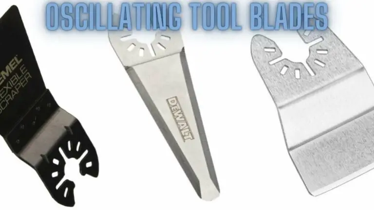 Different Types of Oscillating Tool Blades: Exploring the Variety