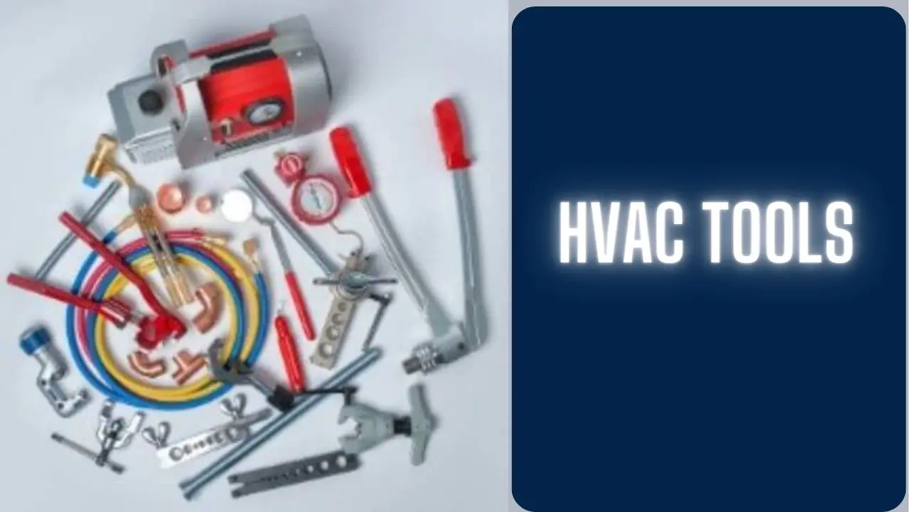 HVAC Tools