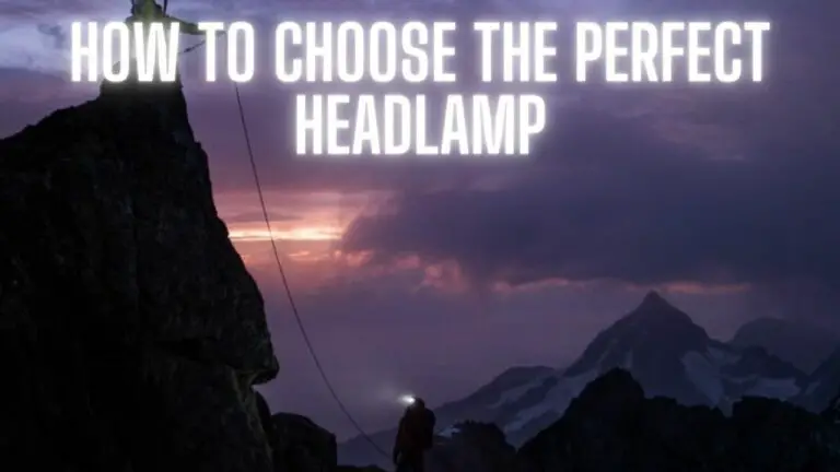 How to Choose the Perfect Headlamp: A Comprehensive Guide