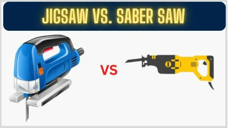 Jigsaw vs. Saber Saw