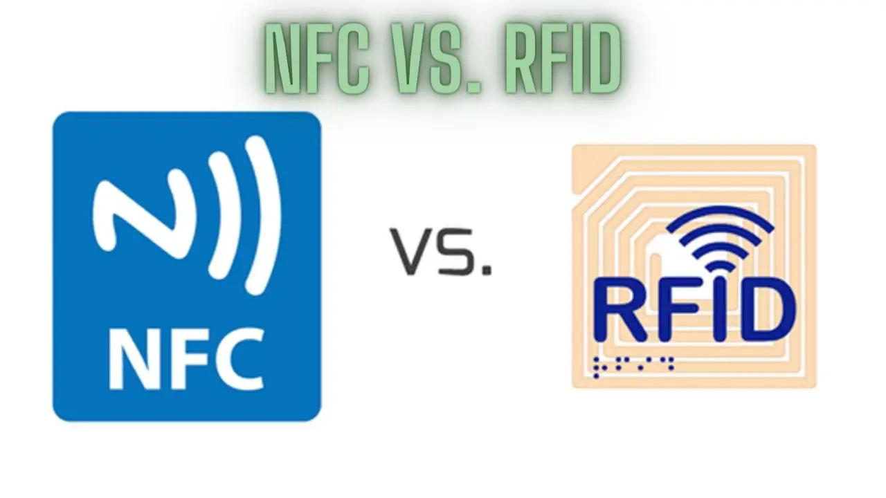 NFC vs. RFID
