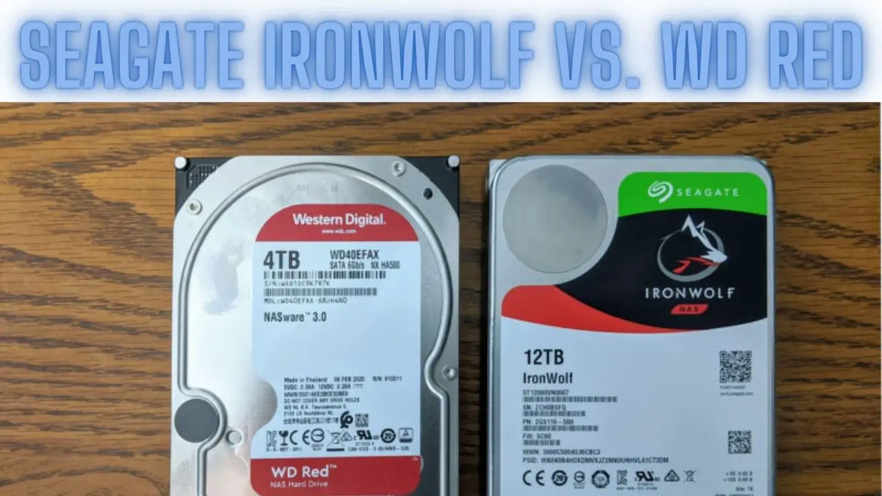 Seagate IronWolf vs. WD Red