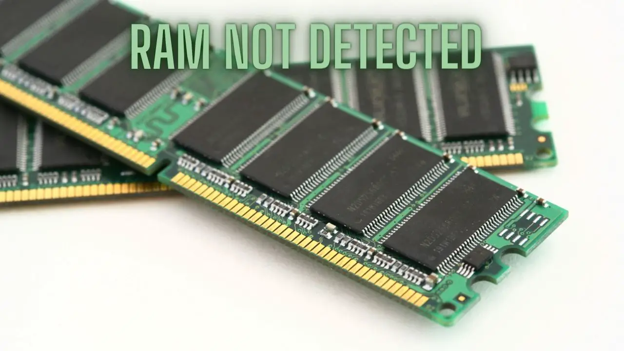 RAM Not Detected