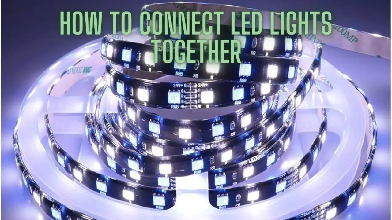 How to Connect LED Lights Together