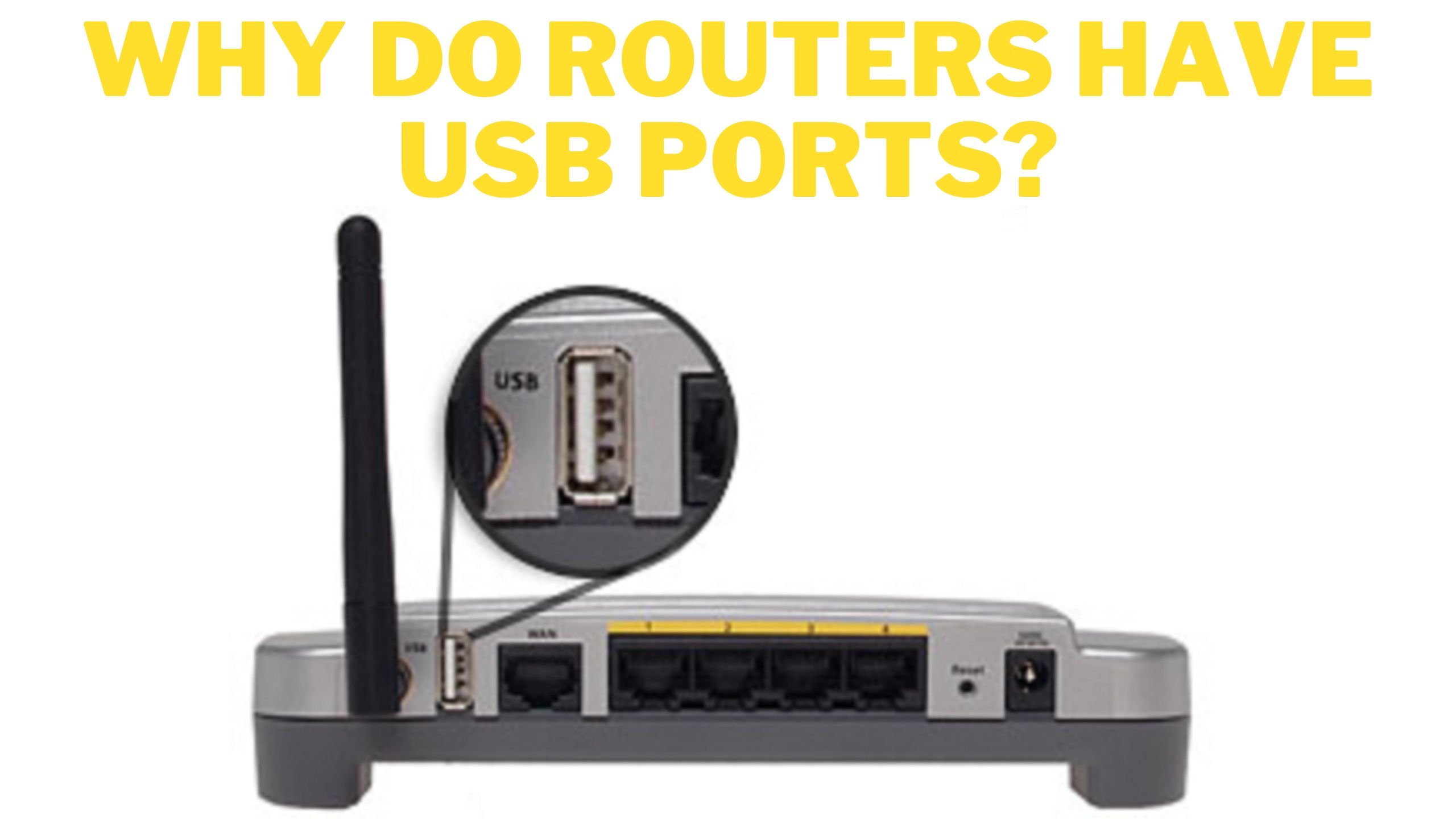 Why-do-Routers-Have-USB-Ports