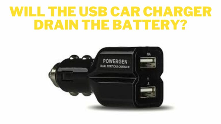 Will the USB Car Charger Drain the Battery