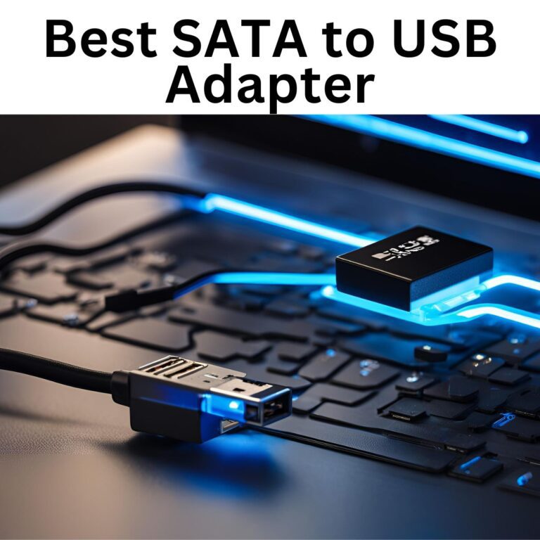 Best SATA to USB Adapter